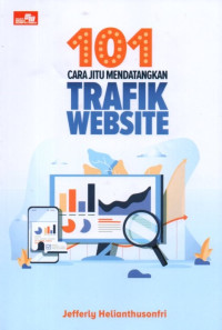 101 Cara Jitu Mendatangkan Trafik Website