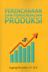 Perencanaan dan Pengendalian Produksi