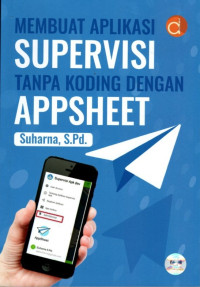 Membuat Aplikasi Supervisi Tanda Koding Dengan Appsheet