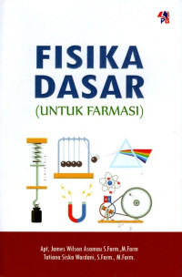Fisika Dasar: Untuk Farmasi