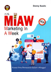 It's My MIAW: Marketing In A Week