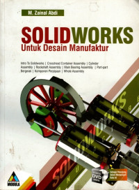 Solidworks: Untuk Desain Manufaktur