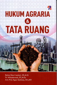 Hukum Agraria dan Tata Ruang