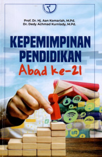 Kepemimpinan Pendidikan Abad Ke-21