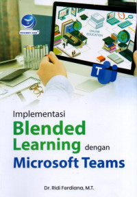 Implementasi Blended Learning Dengan Microsof Teams