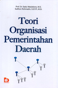 Teori Organisasi Pemerintahan Daerah