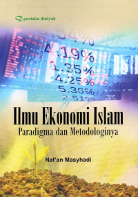 Image of Ilmu Ekonomi Islam: Paradigma Dan Metodologinya