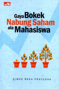 Gaya Bokek Nabung Saham Ala Mahasiswa