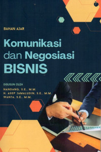 Komunikasi dan Negosiasi Bisnis