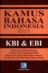 Kamus Bahasa Indonesia: KBI dan EBI