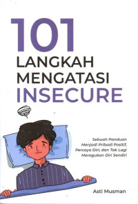 Image of 101 Langkah Mengatasi Insecure