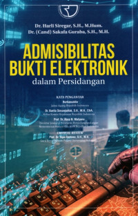 Admisibilitas Bukti Elektronik Dalam Persidangan