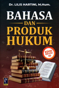 Image of Bahasa dan Produk Hukum