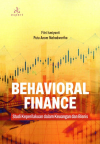 Image of Behavioral Finance: Studi Keperlakuan dalam Keuangan dan Bisnis