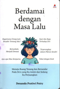 Berdamai Dengan Masa Lalu