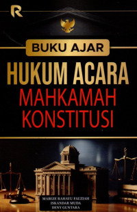 Image of Buku Ajar Hukum Acara Mahkamah Konstitusi