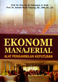 Ekonomi Manajerial: Alat Pengambilan Keputusan