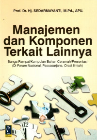 Manajemen dan Komponen Terkait Lainnya