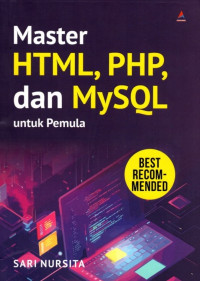 Master HTML, PHP, Dan MYSQL Untuk Pemula