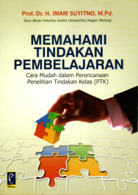 Memahami Tindakan Pembelajaran