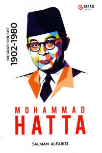 Mohammad Hatta: Biografi Singkat 1902-1980