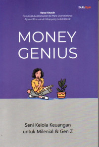 Money Genius: Seni Kelola Keuangan Untuk Milenial & Gen Z