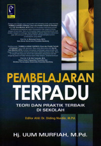 Pembelajaran Terpadu: Teori Dan Praktik Terbaik Di Sekolah