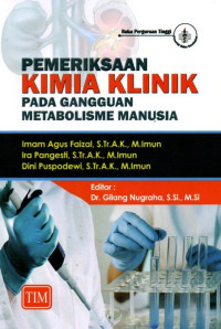 Image of Pemeriksaan Kimia Klinik Pada Gangguan Metabolisme Manusia