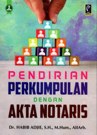 Image of Pendirian Perkumpulan dengan Akta Notaris