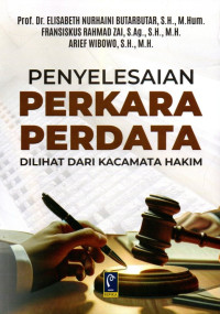 Image of Penyelesaian Perkara Perdata Dilihat Dari Kacamata Hakim