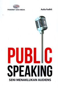 Public SpeakingSeni Menaklukan Audiens