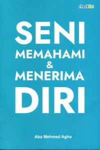 Seni Memahami dan Menerima Diri