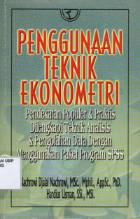 Penggunaan Teknik Ekonometri