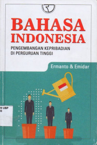 Bahasa Indonesia: Pengembangan kepribadian di perguruan tinggi