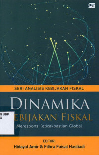 Dinamika Kebijakan Fiskal
